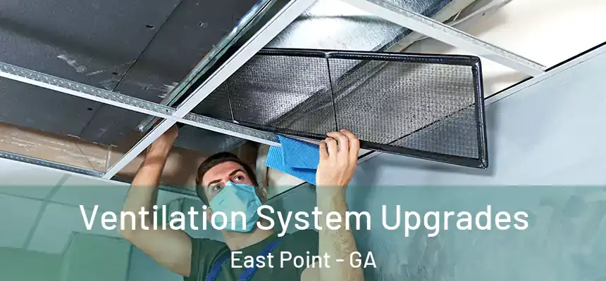  Ventilation System Upgrades East Point - GA